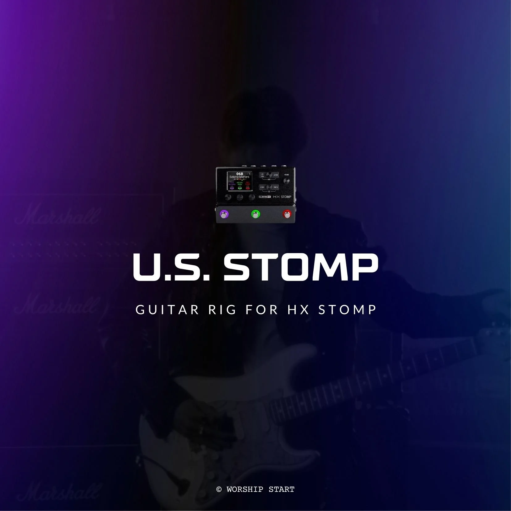 HX Stomp Electric Guitar Worship Rigs — Worship Start